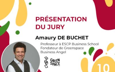 A propos des membres du Jury de la 2ème épreuve – Amaury de Buchet, Fondateur Greenspace Paris, Business Angel, Professeur à ESCP Business School