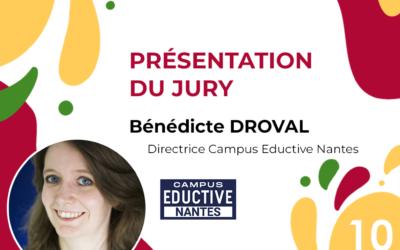 A propos des membres du Jury de la deuxième épreuve – Bénédicte Droval, Directrice du Campus Eductive de Nantes