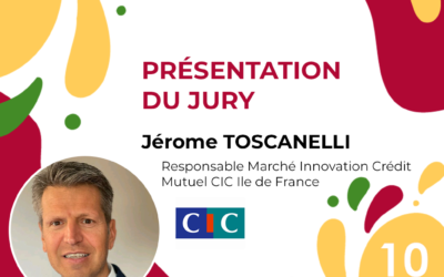 A propos des membres du Jury de la deuxième épreuve – Jérôme Toscanelli, Responsable Marché Innovation CIC Ile de France