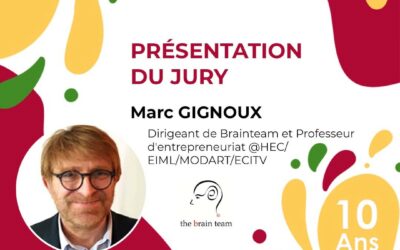A propos des membres du Jury de la demi-finale – Marc Gignoux, Dirigeant de the Brainteam et Professeur d’Entrepreneuriat