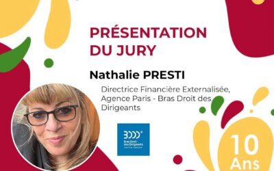 A propos des membres du Jury de la demi-finale – Nathalie Presti, Directrice Financière Externalisée – Agence Paris, Bras Droit des Dirigeants