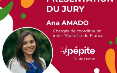 Le jury de la Finale – Ana Amado, Chargée de Coordination inter-Pépite Ile-de-France