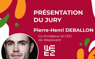 Le Jury de la Finale – Pierre-Henri Deballon, co-fondateur de Weezevent et parrain de la Saison 10